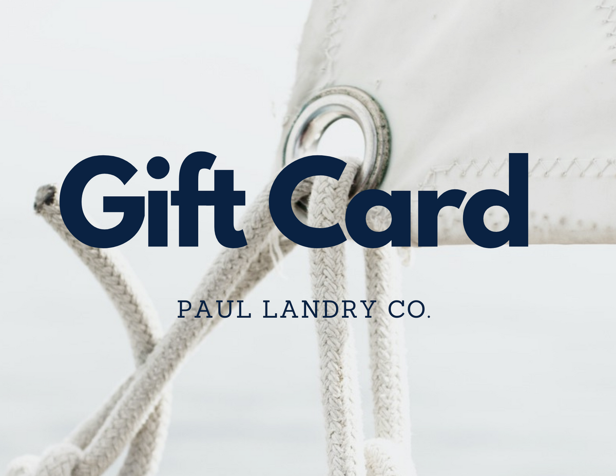 PAUL LANDRY CO GIFT CARD Paul Landry